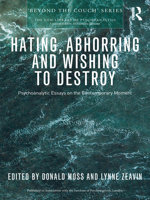 Title details for Hating, Abhorring and Wishing to Destroy by Donald Moss - Wait list